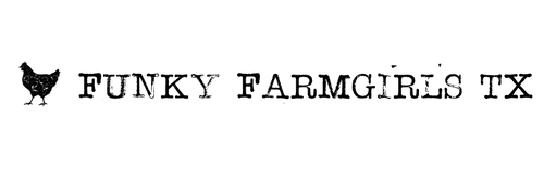 The Funky Farmgirls TX