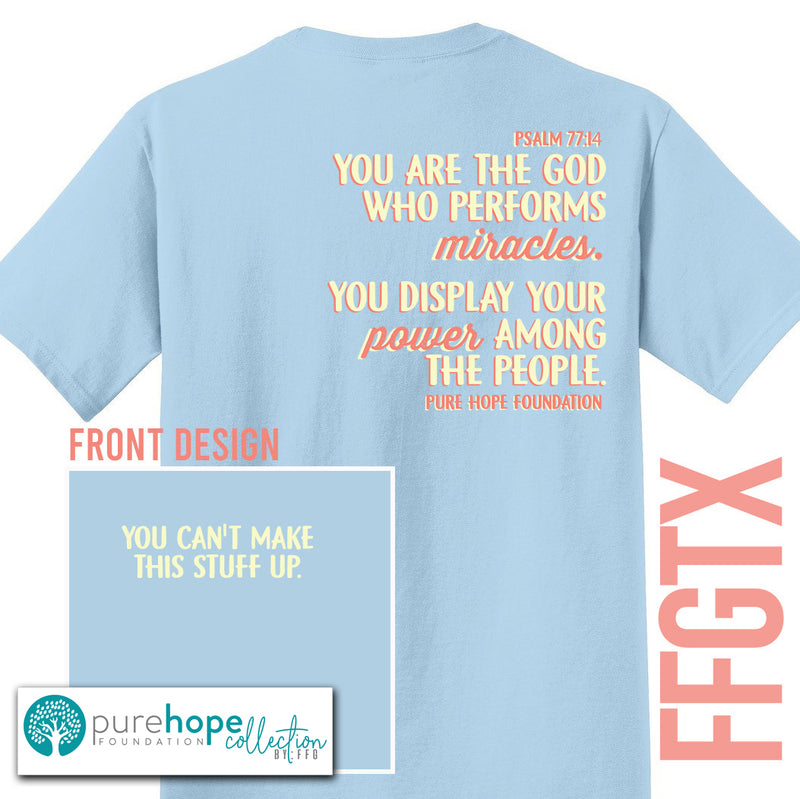 Pure Hope Miracles Tee